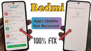 System apps updater में सभी apps का update नहीं आ रहा है। Fix apps updater problem in redmi mobile