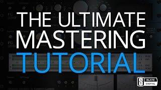 Slate Digital MASTERING Tutorial | Mastering a Song