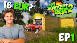 PREŽIVLJAVAM SA 16 EUR, KRADEM OD KOMŠIJA! *My Summer Car 2* EP1