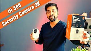 Mi 360 Home Security Camera 2K Pro | Review & Unboxing