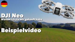 DJI Neo - warum ich sie mir gekauft habe - Erstes Videomaterial - deutsch - Beispielvideo