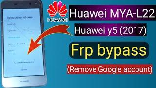 Huawei Mya-L22 frp bypass without pc||Huawei y5 (2017) Frp bypass Remove Google Account