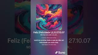 Heliel - Feliz (Felicidade 1,2,3!) - Tô postando tudo que posso antes de morrer. Nunca se sabe!!!