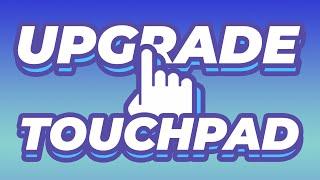 How to upgrade your old touchpad to a Precision Touchpad - ELAN Precision Touchpad Driver