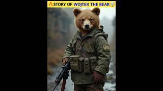 Story of Wojtek The Bear#shorts #viral