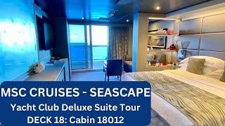 MSC Seascape Yacht Club Deluxe Suite 18012 Full Cabin Tour