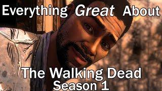 Everything GREAT About The Walking Dead Season 1!