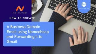 Create a Professional Email Using Namecheap! - or any Domain Registrar