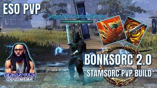 ESO PVP: BONKSORC 2.0 STRONGEST STAMSORC PVP BUILD!!