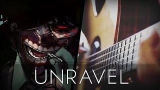 Unravel - Tokyo Ghoul OP (Acoustic Guitar)【Tabs】