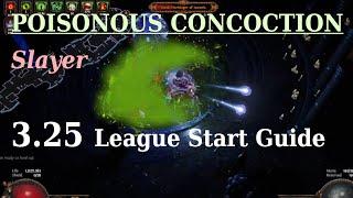 Poisonous Concoction Slayer League Start Guide [Path of Exile 3.25]