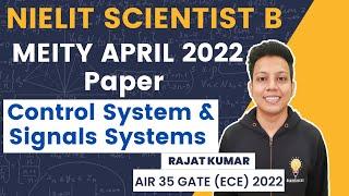 NIELIT Scientist B | MEITY April 2022 | Control System | Signals & Systems | Rajat Kumar AIR 35 GATE