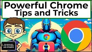Powerful Google Chrome Tips and Tricks