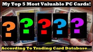 My Top 5 Most Valuable PC Cards...According To TCDB