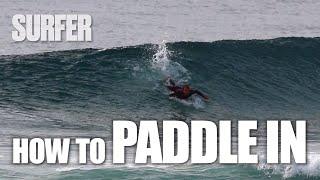 Surfing 101: HOW TO Paddle In Like a Pro and Catch Waves with Ease