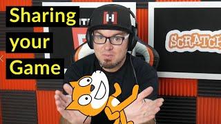 Where is the share button? |  How to share a Scratch video game