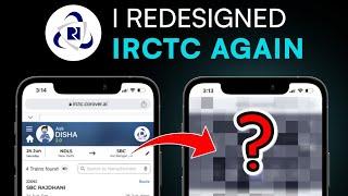 I redesigned the IRCTC App againn - Product Design | Ansh Mehra