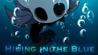 〔Hollow knight〕Hiding in the Blue(animation meme