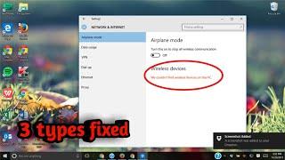 We Can't Find Wireless Devices on This PC - Wifi Option Not Showing on settings Windows 10