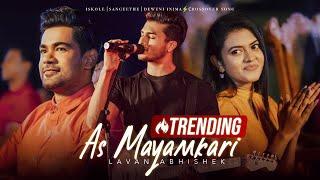 Lavan Abhishek - As Mayamkari | Iskole | Sangeethe | Deweni Inima ️ Crossover Song | eTunes