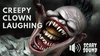 Creepy Evil Clown Laughing | REALLY SCARY Horror Sound Effect (Free To Use)
