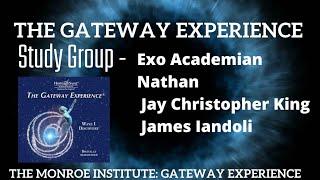 The Gateway Experience Study Group - Introduction Session