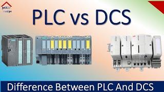 PLC vs DCS | What is the Difference Between PLC and DCS | What is PLC | What is DCS | DCS and PLC