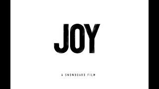 JOY A Snowboard Movie