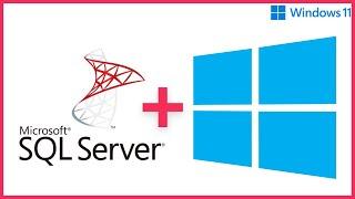 How to install Microsoft SQL Server on Windows 11