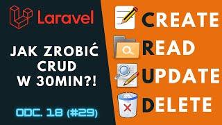 [Praktyczny kurs Laravel / PHP] CRUD w Laravel w 30min! ⌨️ cz.18 (#29)