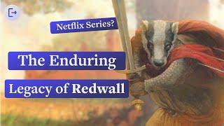 Whatever Happened to Redwall?