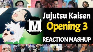 JUJUTSU KAISEN Opening 3 | Reaction Mashup