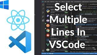 How To Edit Multiple Lines At Once In VSCode | VSCode How To Select Multiple Lines