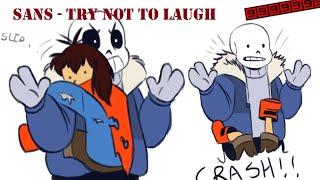 Sans - Try Not To Laugh Challenge Part 35【 Undertale Comic Dub Compilation 】