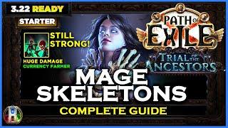 [PoE 3.22] MAGE SKELETONS NECROMANCER - COMPLETE GUIDE - PATH OF EXILE - TRIAL OF THE ANCESTORS