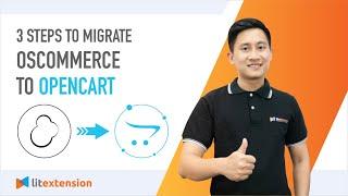 How to Migrate osCommerce to OpenCart (2023 Complete Guide)