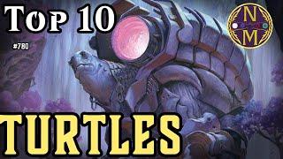 MTG TOP 10: These Turtles are Surprisingly TOUGH! | Magic: the Gathering