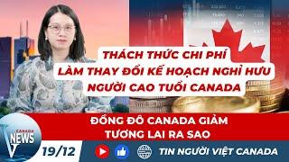 Thách thức kế hoạch nghỉ hưu NGƯỜI CAO TUỔI CANADA; Canada hôm nay...