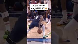 Kyrie Attack Angle HACKS 