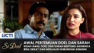 BEST OF 5! Awal Perkenalan Si Doel Dengan Sarah | SI DOEL