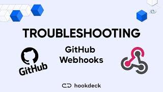 Troubleshooting GitHub Webhooks