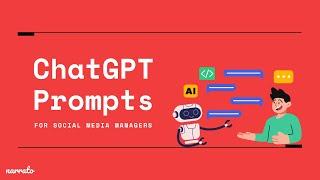 ChatGPT Prompts for Social Media Managers