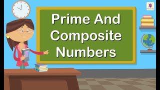 Prime and Composite Numbers | Mathematics Grade 4 | Periwinkle
