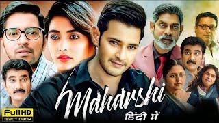 Maharshi South Hindi Dubbed Full Movie | Mahesh Babu,Pooja Hegde,Allari Naresh | Review & Facts