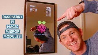 NEW Raspberry Pi Magic Mirror Modules!