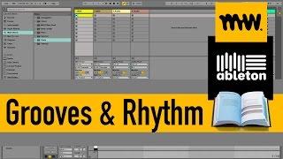 Grooves // Ableton Live Manual // #14