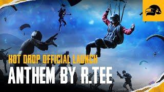 PUBG | New Hot Drop Anthem by R.Tee (1 Hour looping)