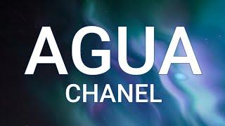 Chanel - Agua (Letra/Lyrics)