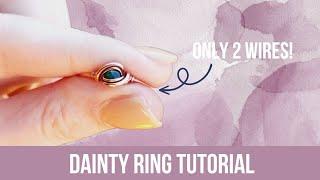 Wire Wrapped Ring with ONLY 2 Wires! - Quick and Easy - Dainty Cabochon Ring Tutorial