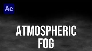 How to Create an Atmospheric Fog or Smoke in After Effects | Tutorial